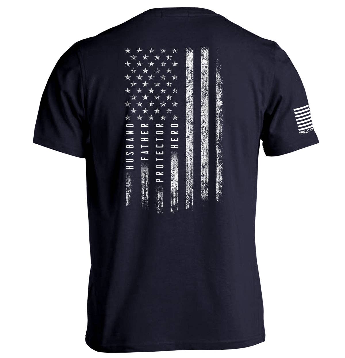 Husband Father Protector Hero American Flag