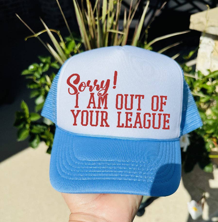 Out of Your League DTF Printed Columbia Blue & White Trucker Hat